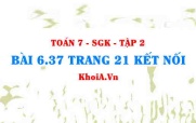 Bài 6.37 trang 21 Toán 7 Kết nối tri thức Tập 2